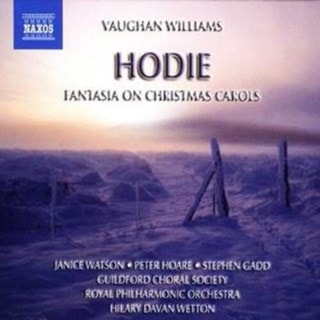 Hodie, Fantasia On Christmas Carols (Wetton, Rpo)