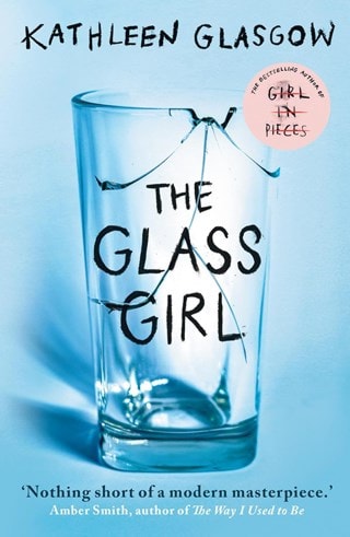 The Glass Girl Paperback By Kathleen Glasgow