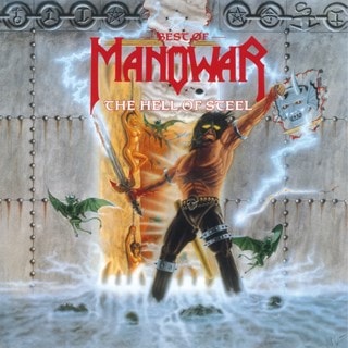 The Hell of Steel: Best of Manowar