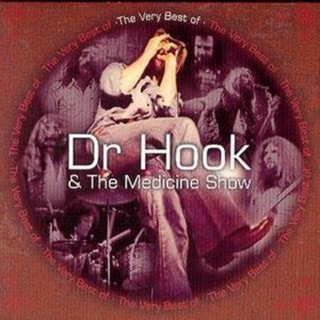 The Very Best of Dr. Hook & the Medicine Show