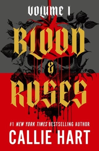 Blood & Roses Volume 1 Paperback By Callie Hart