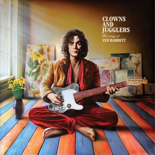 Clowns and Jugglers: The Songs of Syd Barrett - 2LP