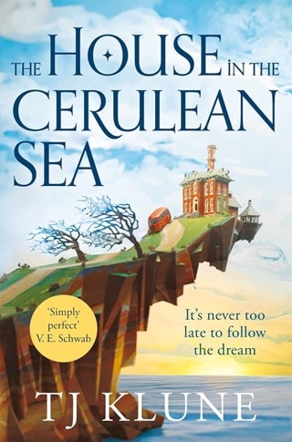 The House In The Cerulean Sea: Cerulean Chronicles Book 1 Paperback By TJ Klune