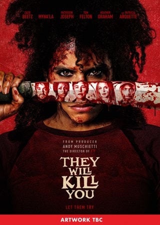 They Will Kill You