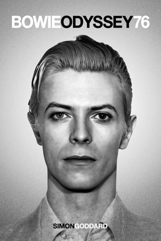 Bowie Odyssey 76 Paperback By Simon Goddard
