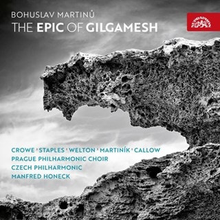 Bohuslav Martinu: The Epic of Gilgamesh