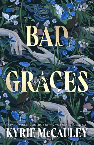 Bad Graces Paperback By Kyrie McCauley