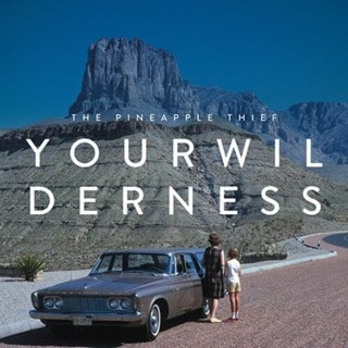 Your Wilderness - 10th Anniversary Edition
