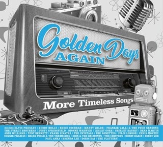 Golden Days Again: More Timeless Songs