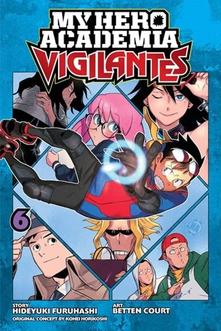 My Hero Academia: Vigilantes Vol. 6: A Rational Man By Kohei Horikoshi