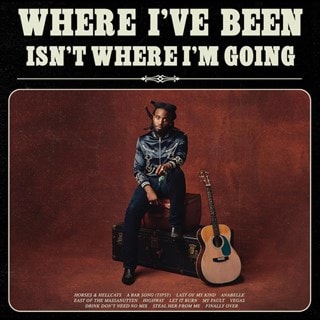 Where I've Been, Isn't Where I'm Going (Signed Version)