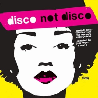 Disco Not Disco: Leftfield Disco Classics from the New York Underground