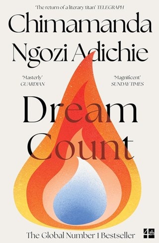 Dream Count Paperback By Chimamanda Ngozi Adichie