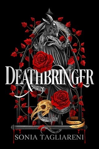 Deathbringer Hardback By Sonia Tagliareni