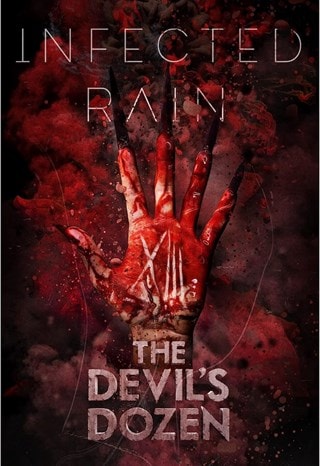 Infected Rain: The Devil's Dozen