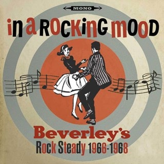 In a Rocking Mood: Ska, Rocksteady and Reggae from Beverley's 1966-1968