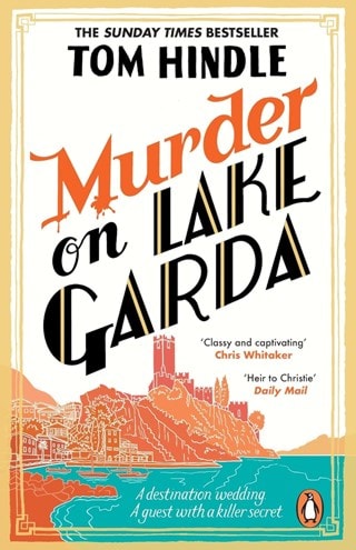 Murder On Lake Garda Paperback By Tom Hindle