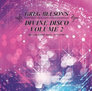 Greg Belson's Divine Disco: Obscure Gospel Disco 1979 to 1987 - Volume 2