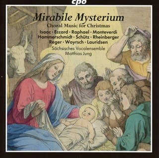 Mirabile Mysterium: Choral Music for Christmas