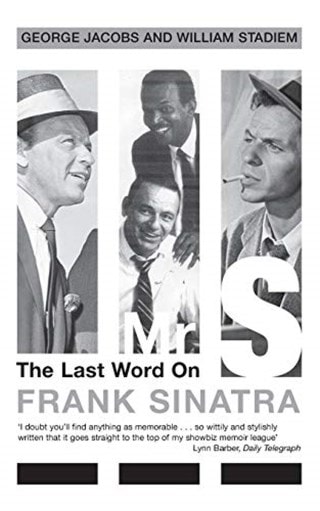 Mr S: The Last Word on Frank Sinatra