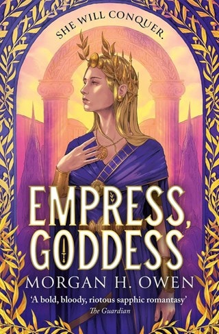 Empress, Goddess Paperback By Morgan H. Owen