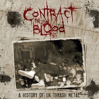 Contract in Blood: A History of UK Thrash Metal