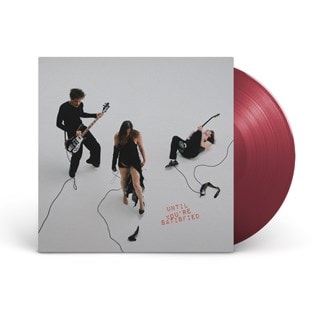 Until You're Satisfied - Limited Edition Blood Red Vinyl