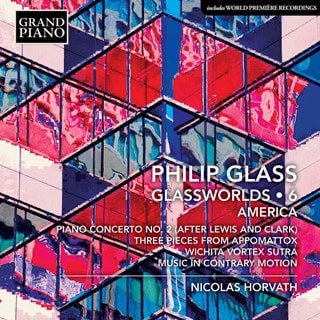 Philip Glass: Glassworlds: America - Volume 6