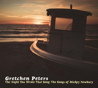 The Night You Wrote That Song: The Songs of Mickey Newbury