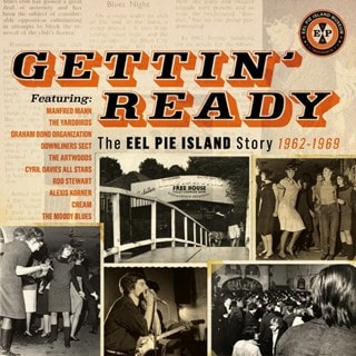 Gettin' Ready: The Eel Pie Island Story 1962-1969