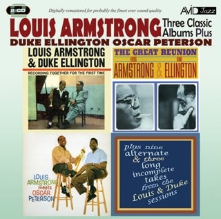 Three Classic Albums Plus: Louis Armstrong & Duke Ellington/Great Reunion/Meets Oscar...