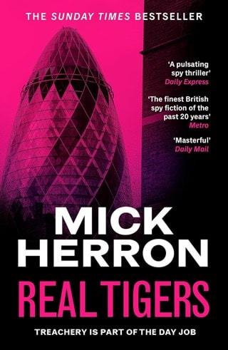Real Tigers: Slough House Book 3 (Slow Horses) Paperback By Mick Herron