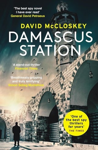Damascus Station: David McCloskey spy thriller 1 Paperback By David McCloskey