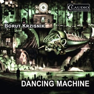 Borut Krzisnik: Dancing Machine