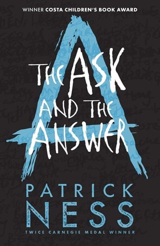 The Ask And The Answer Paperback By Patrick Ness