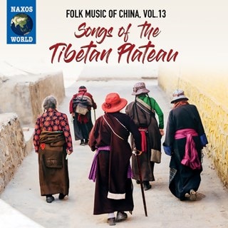 Folk Music of China: Songs of the Tibetan Plateau - Volume 13