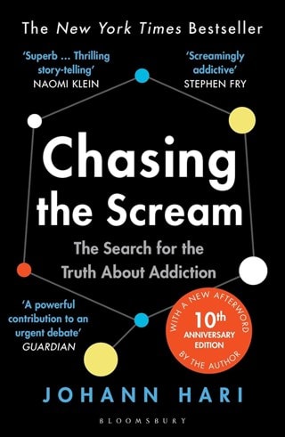 Chasing The Scream Paperback By Johann Hari