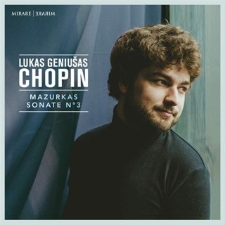 Chopin: Mazurkas/Sonate No. 3