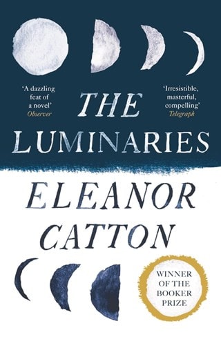 The Luminaries Paperback By Eleanor Catton