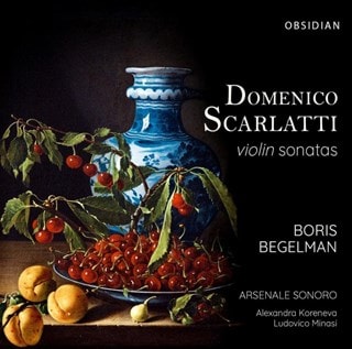 Domenico Scarlatti: Violin Sonatas