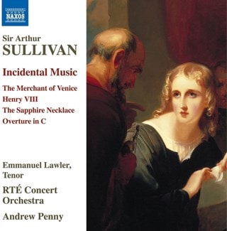 Sir Arthur Sullivan: Incidental Music