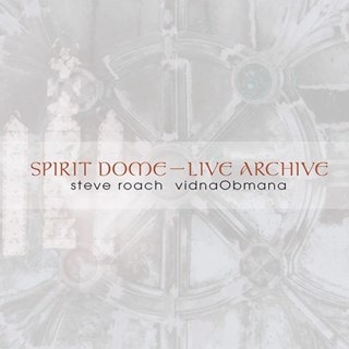 Spirit Dome - Live Archive