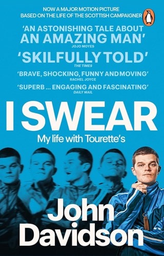 I Swear: My Life With Tourette's Paperback By John Davidson