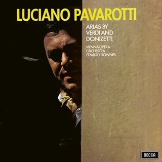 Luciano Pavarotti: Arias By Verdi and Donizetti