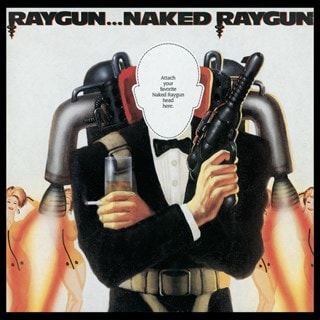 Raygun....naked Raygun