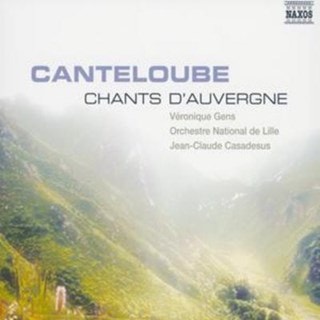 Chants D'auvergne (Casabesus, Orch. National De Lille, Gens)