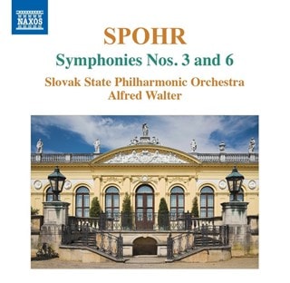 Spohr: Symphonies Nos. 3 and 6