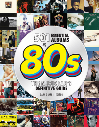501 Essential Albums Of The 80s: The Music Fan's Definitive Guide Hardback