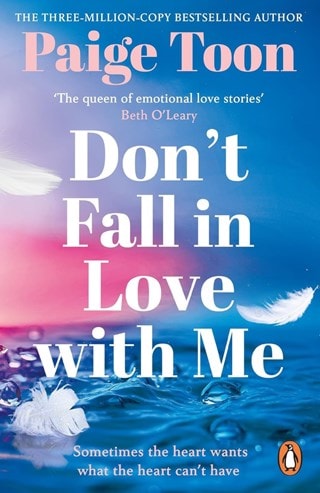 Don't Fall in Love With Me Paperback By Paige Toon