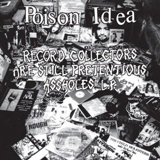 Record Collectors Are Pretentious Assholes